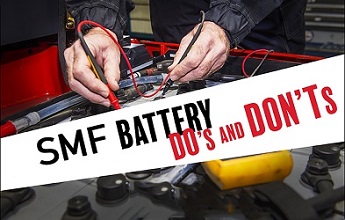 Do’s & Don’ts for sealed maintenance free (SMF) batteries